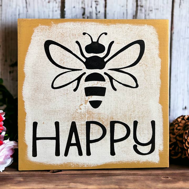 Bee Happy - Rustic Shelf Sitter Sign for wholesale by Inkwood Crafters