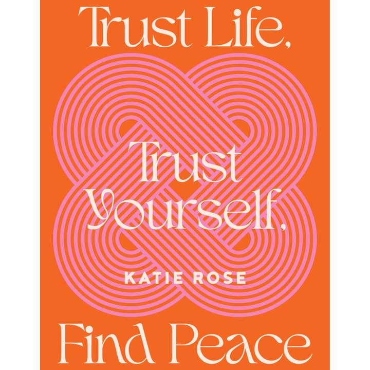 Trust Life, Trust Yourself, Find Peace for wholesale by Phoenix Distribution