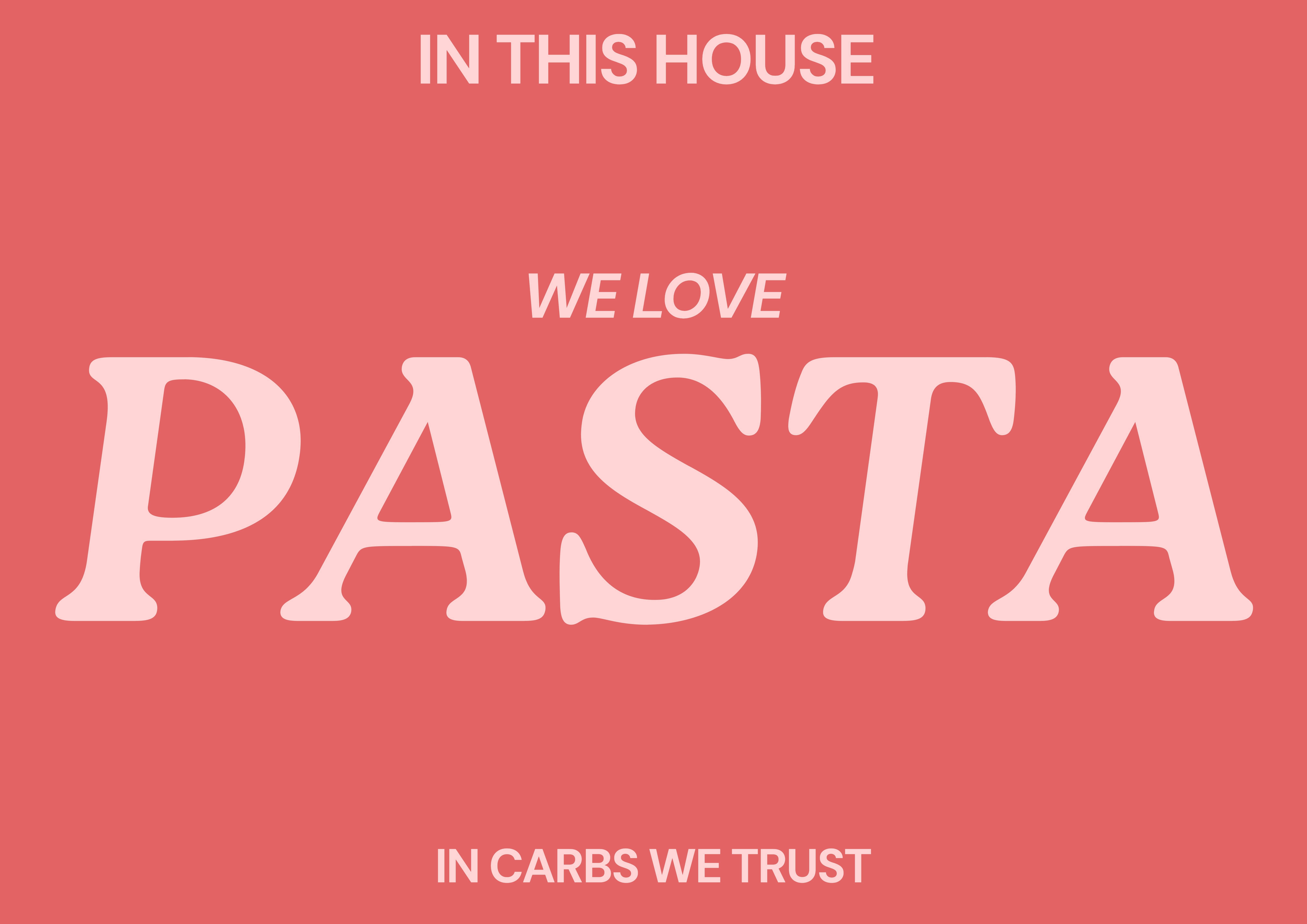 Blue Iris Designs Co – wholesale Art print – In this house we love pasta Typography print1