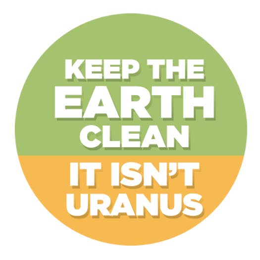 BT937- Keep the Earth Clean 1.25" Button for wholesale by Kalan