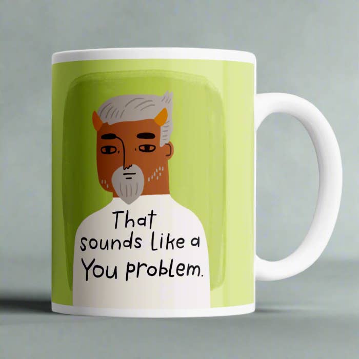 Disrupted Industries - Wholesale Coffee mug - That Sounds Like a You Problem Grumpy Bastard Mug