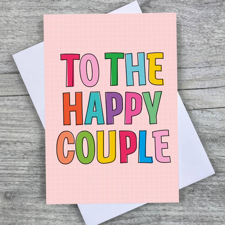 'To The Happy Couple' A6 Fun Wedding Card for wholesale by Joanne de Pace Design Studio