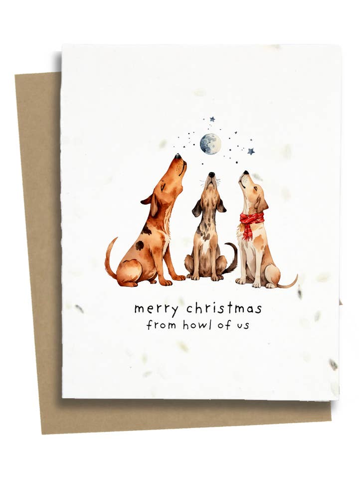 Carte pour chien Joyeux Noël de Howl Of Us pour la vente par Greet n' Grow Plantable Cards
