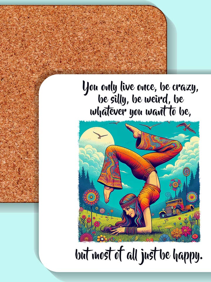 Sottobicchiere, Hippie Sfrontati, Si vive una volta sola, sii pazzo per la vendita all'ingrosso da parte di Sassy Talkin