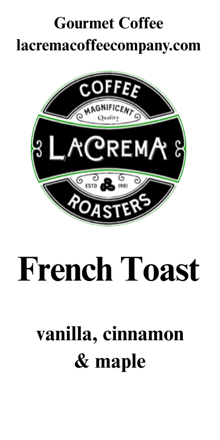 La Crema Coffee Company - Wholesale Ground Coffee - French Toast Perfect Pot 1.5 oz  1
