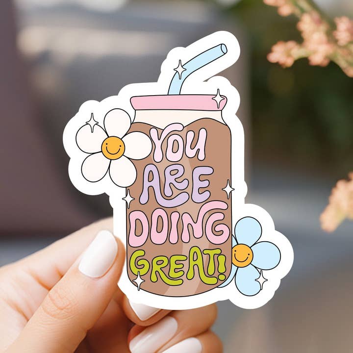 You Are Doing Great Sticker and other Purchase Wholesale doing great. Free Returns & Net 60 Terms on Faire trending on Faire.