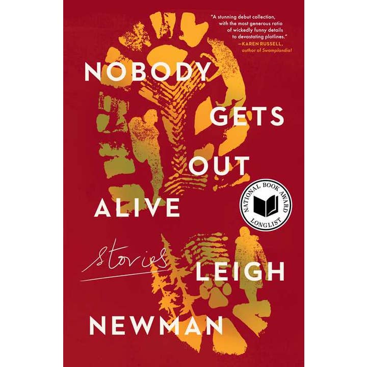 Nobody Gets Out Alive by Leigh Newman for wholesale by Simon & Schuster