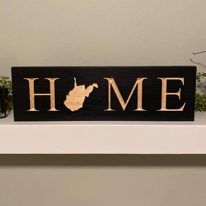 West Virginia “Home” Sign for wholesale by Creative Carpentry of Maine