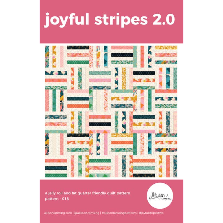 AllisonRamsing.com - Wholesale Craft supplies - Joyful Stripes 2.0 Quilt Pattern - Printed