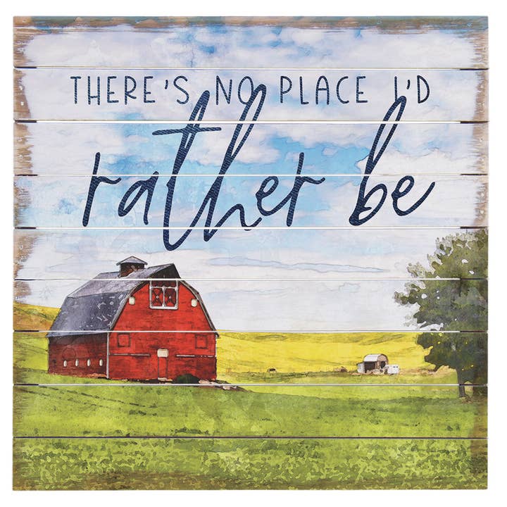 Place I'd Rather Be - Perfect Pallets for wholesale by Sincere Surroundings