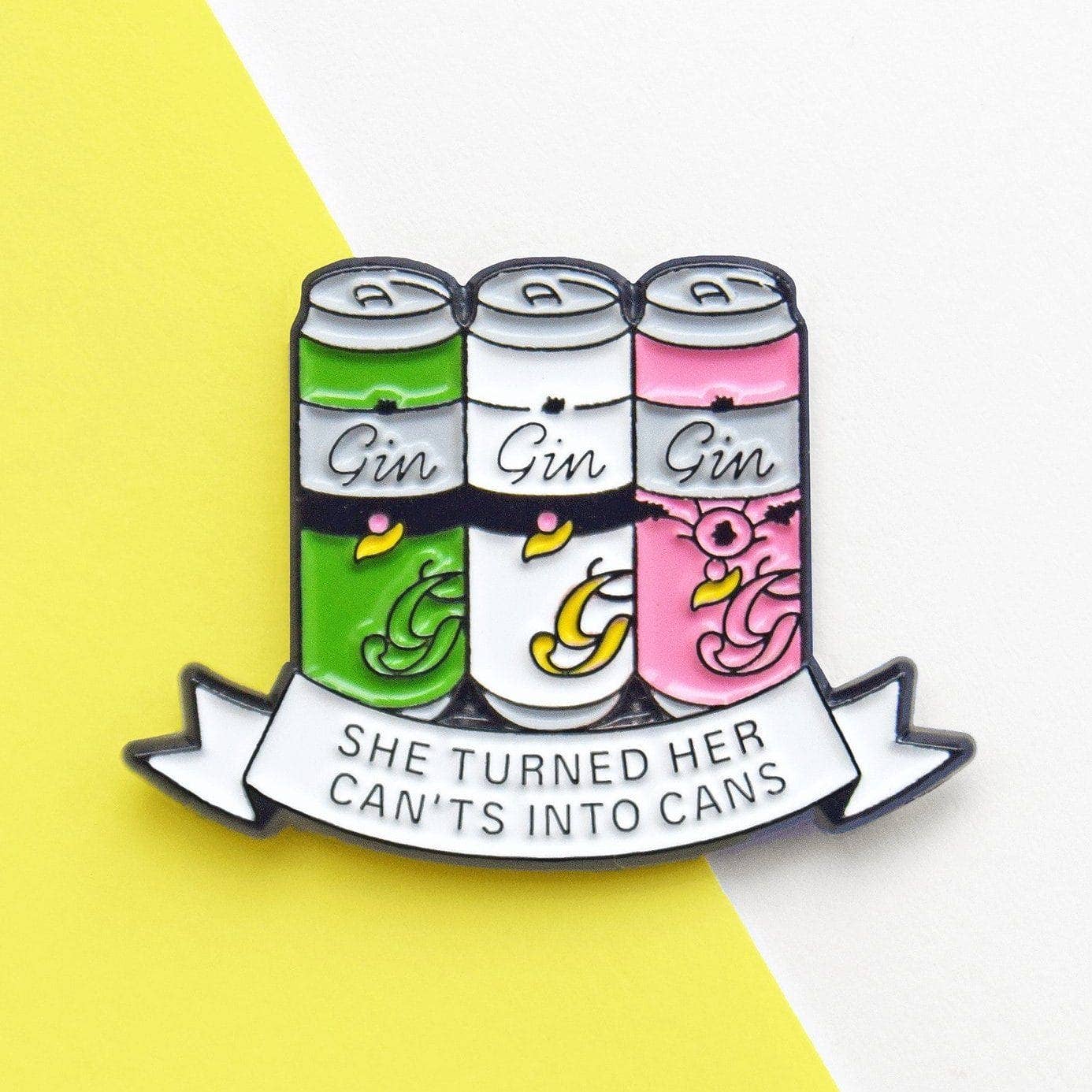 Of Life & Lemons – wholesale Lapel pin/button – 'She Turned Her Can'ts Into Cans' Gin Enamel Pin Badge2
