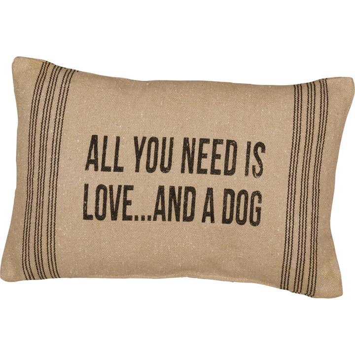 All You Need Is Love And A Dog Pillow for wholesale by Primitives by Kathy