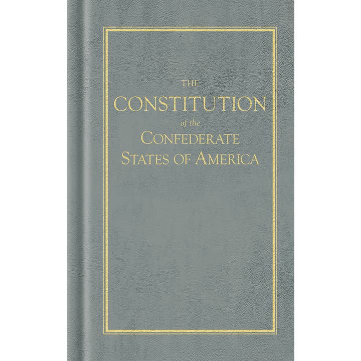 Applewood Books - Wholesale Law - Constitution of the Confederate States