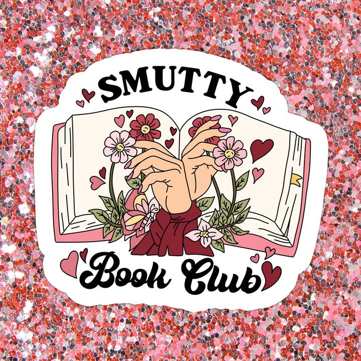Bookish Smut Romance Smutty Waterproof Vinyl Sticker for wholesale by Stickers+ X Ashley Bexar