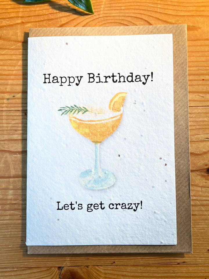 Feliz cumpleaños, ¡volvámonos locos! - Tarjeta plantable con semillas para venta al por mayor de Scribe & Grow