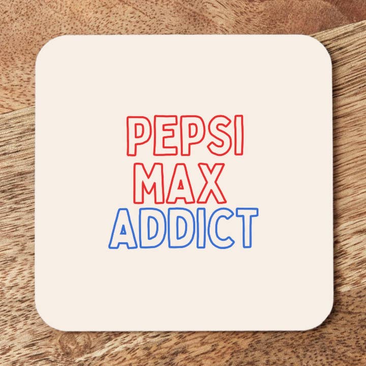 Pepsi-Max-Süchtiger | Untersetzer für den Großhandel von Wisdom and Wonder Designs