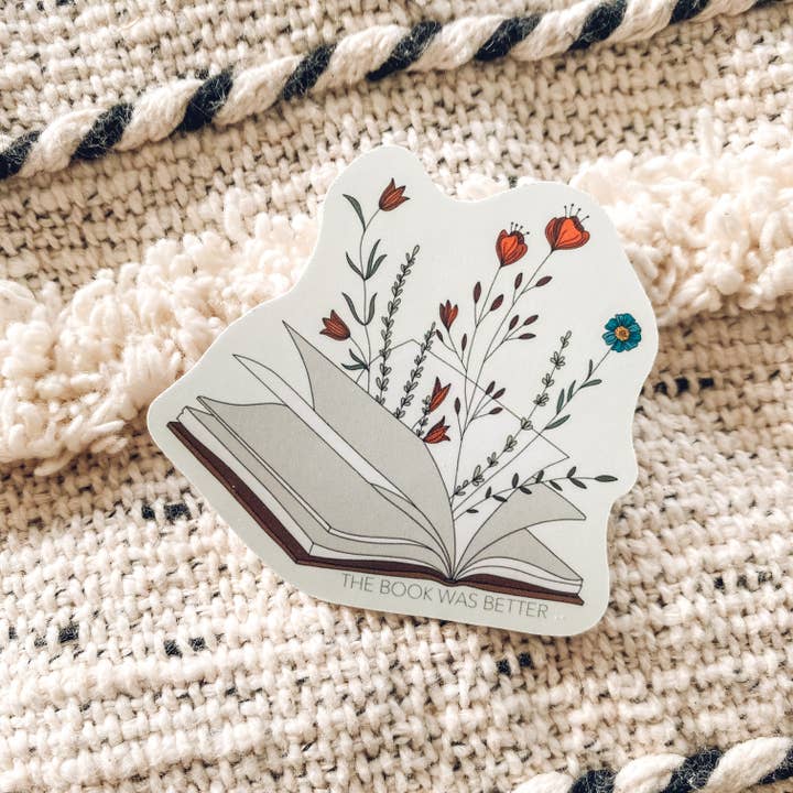 The Book Was Better Sticker for wholesale by Phoenix Rose Creations