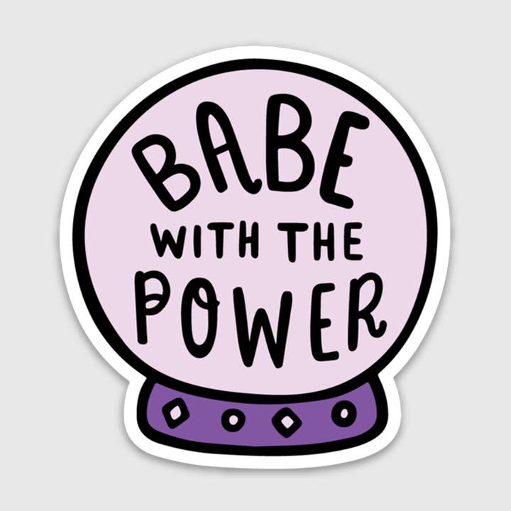 Crystal Ball Babe With The Power Sticker for wholesale by Brittany Paige