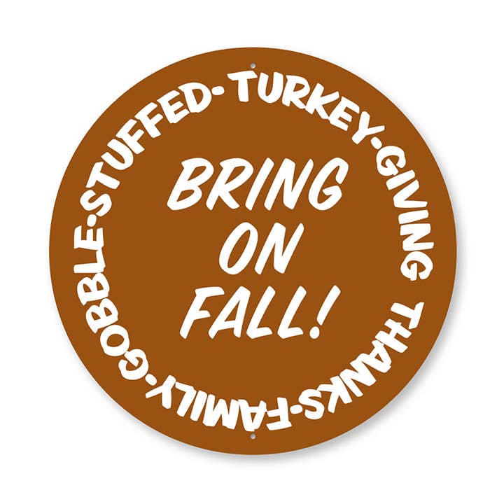 Cartello Bring On Fall per la vendita all'ingrosso da parte di Lizton Sign Shop, Inc