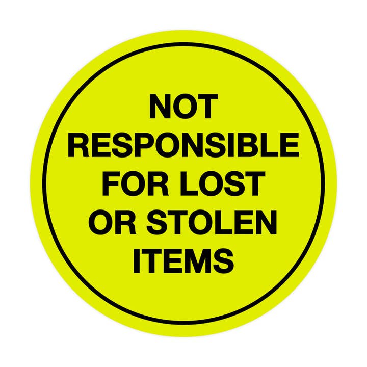 Placa Signs ByLITA Círculo Não Se Responsabiliza por Itens Perdidos ou Roubados por atacado de All Quality