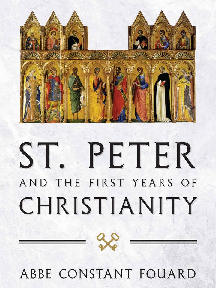 St. Peter and the First Years of Christianity for wholesale by Sophia Institute Press