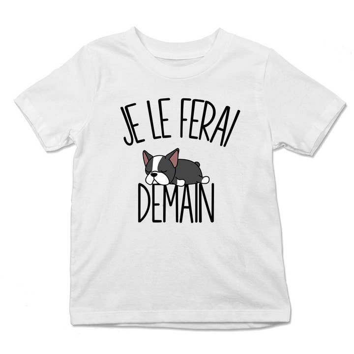 Boston Terrier T-shirt voor kinderen | Ik zal het morgen doen | Bodies Collection Leuke grappige dieren voor wholesale door Planetee