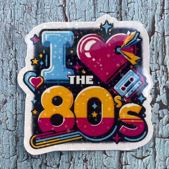 Adesivo in vinile sagomato "I Love The 80's" per la vendita all'ingrosso da parte di Prairie Chicken Sticker Shop & Gifts