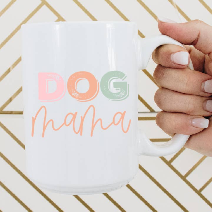 15oz Dog mama ceramic coffee mug, coffee mug for wholesale by Mug and Mini