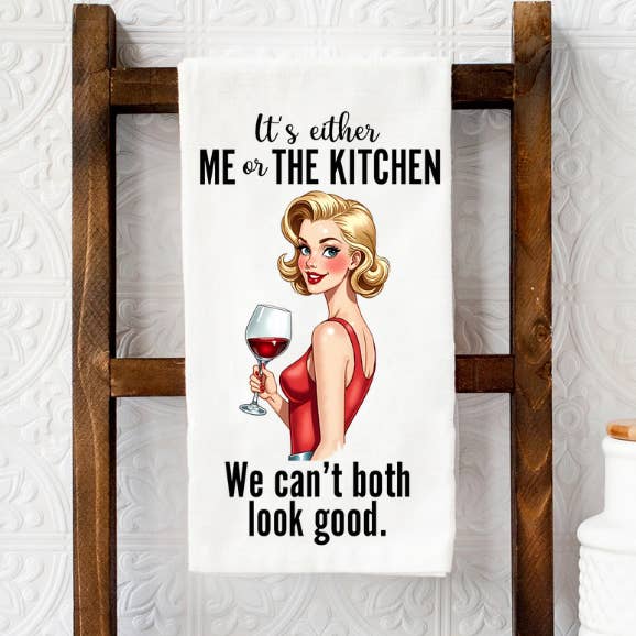 ME OR THE KITCHEN WE CAN'T BOTH LOOK GOOD Microfiber Towel for wholesale by Eartherella Soap & Candle Co., LLC