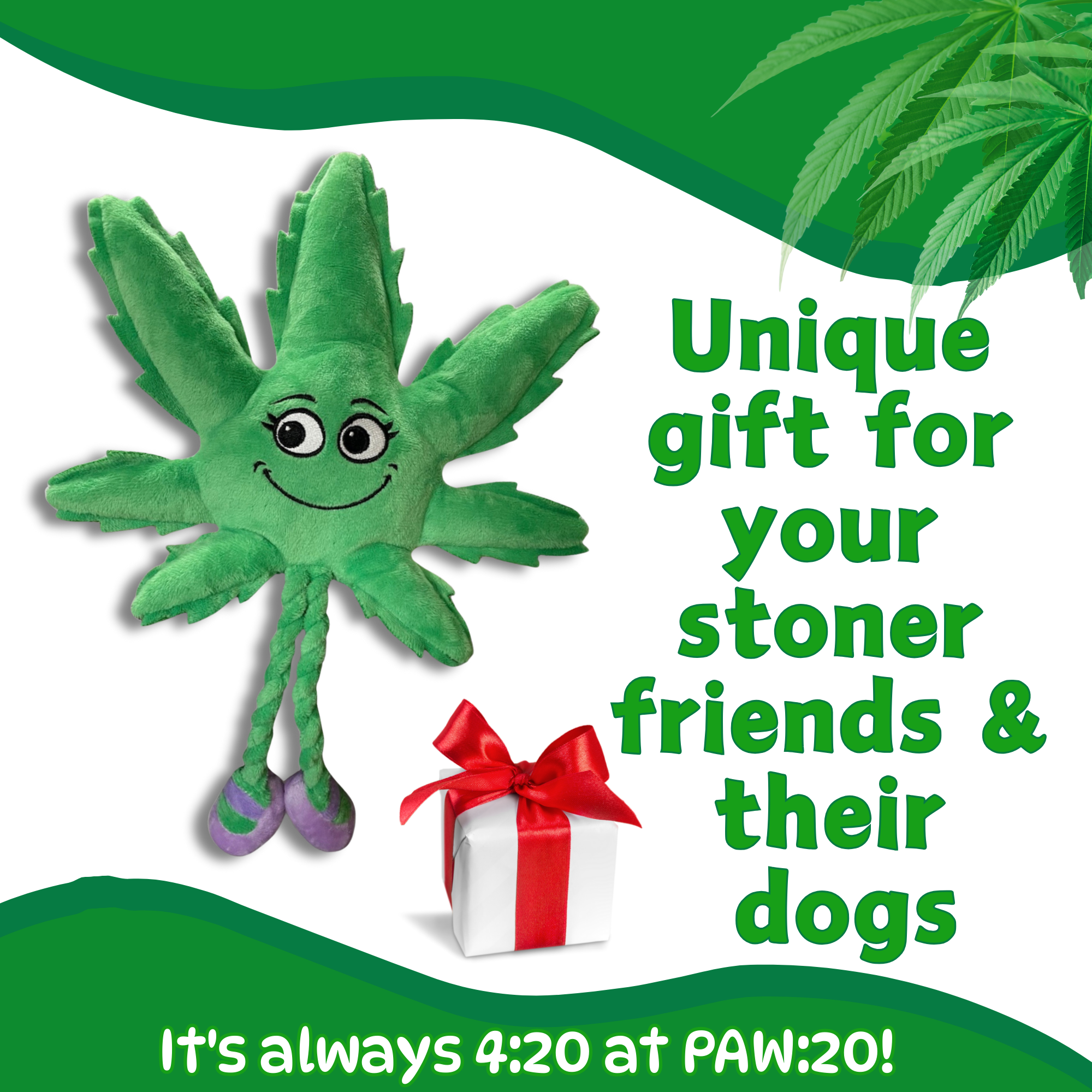 PAW:20 - Wholesale Pet Squeaky Toy - Dog - Mary Jane the Marijuana Leaf, 420 Dog Toy & Shelf-Sitter4