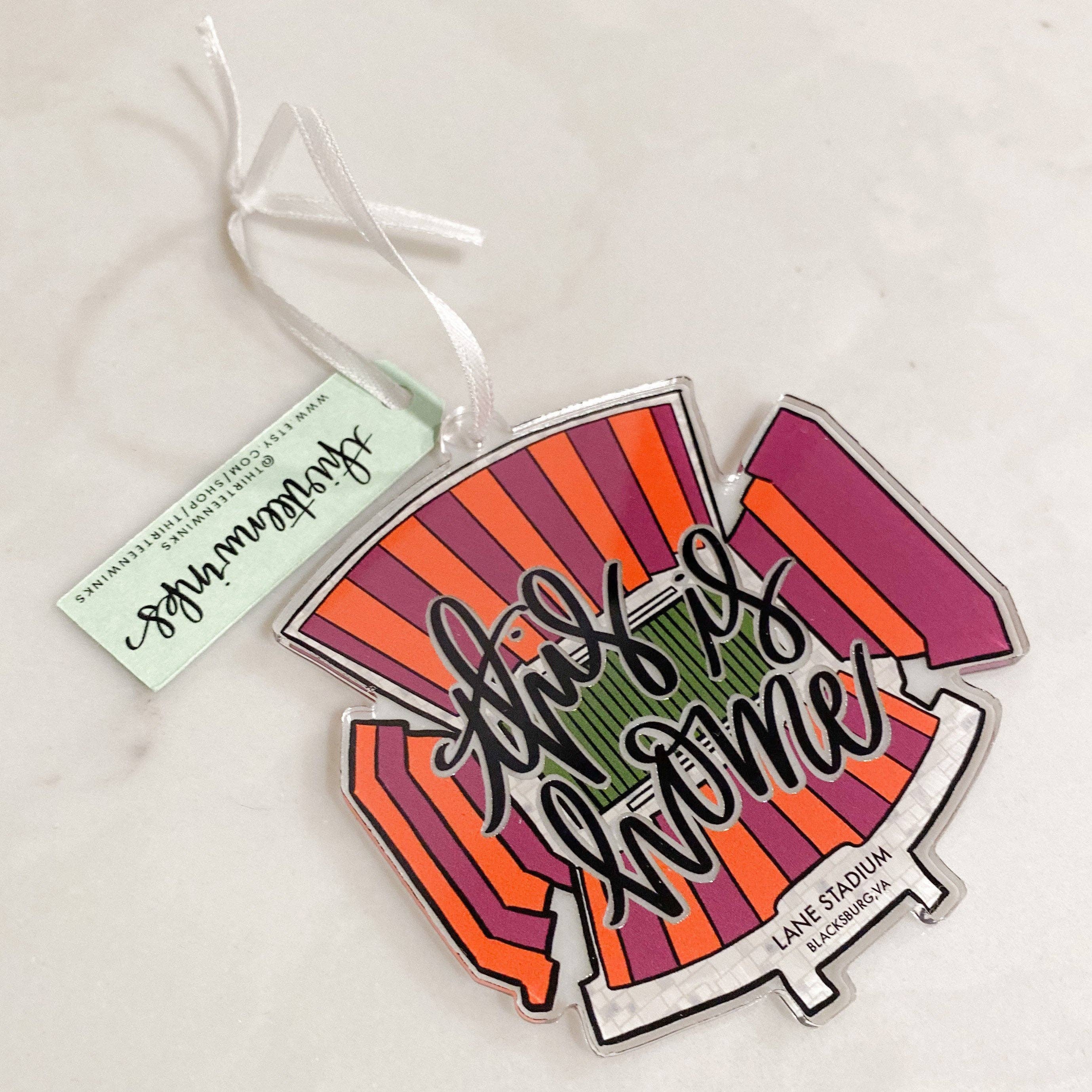 Thirteenwinks - Wholesale Ornament - This is home - Blacksburg Virginia (Virginia tech) acrylic s1