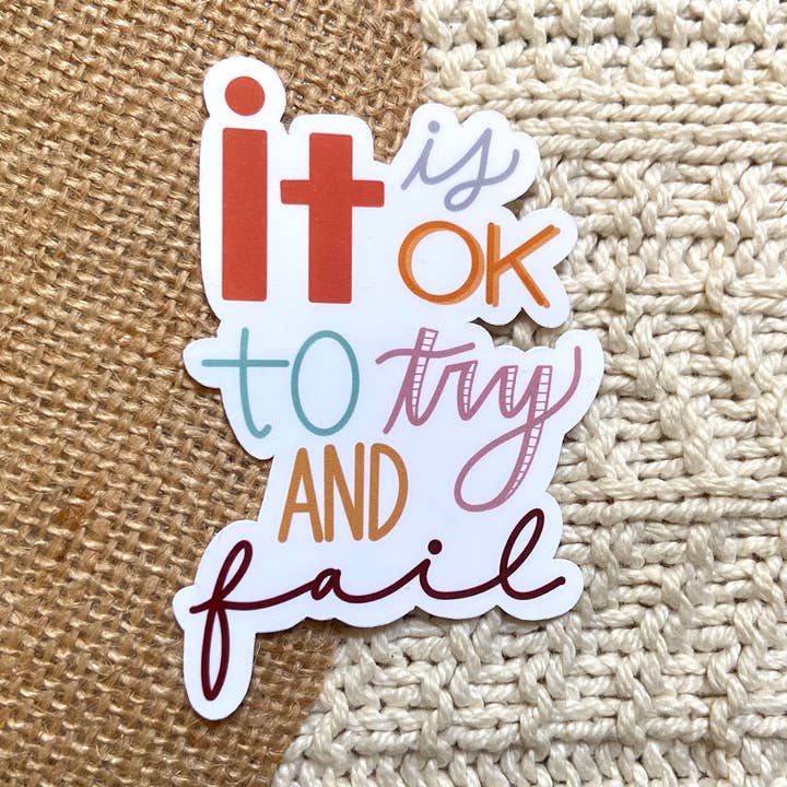 Autocollant It Is Okay to Try and Fail, 7,6 x 5,1 cm pour la vente par H&L Craft Co