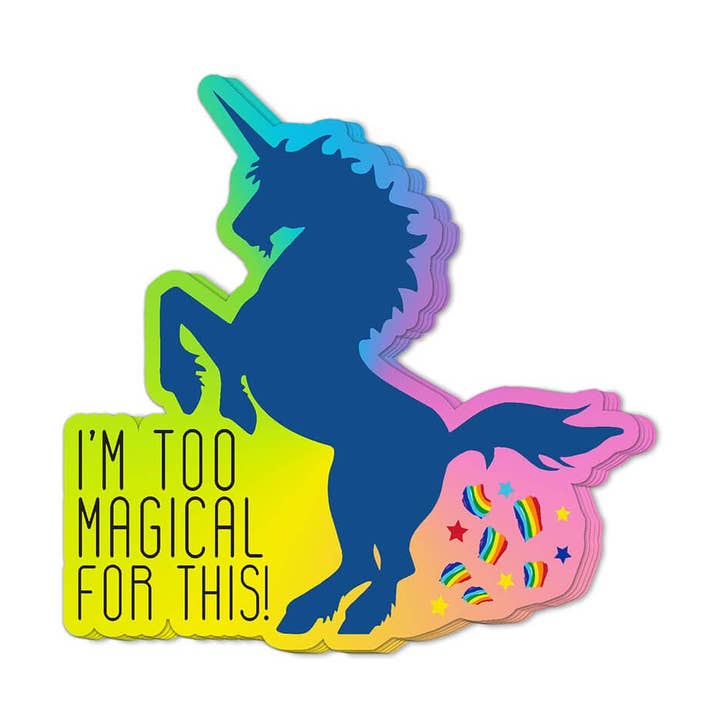Twisted Wares - Wholesale Sticker - I'm Too Magical For This! Sticker0