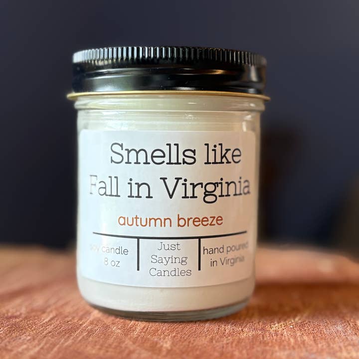 Just Saying Candles - Wholesale Jar/Filled Candle - Smells Like Fall in "Your State" | Funny Candle