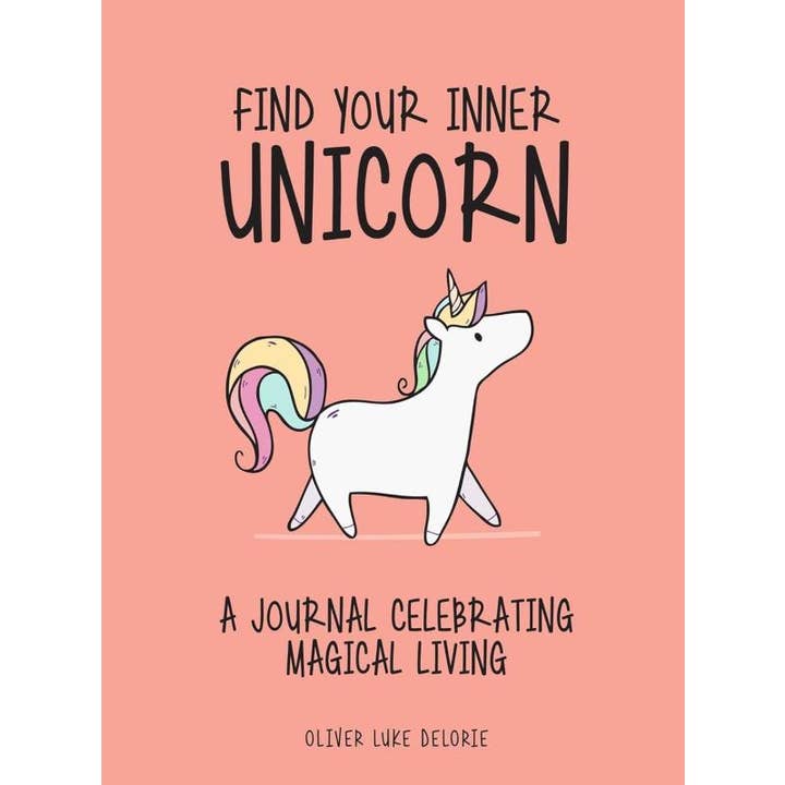 Find Your Inner Unicorn: Journal Celebrating Magical Living for wholesale by Microcosm Publishing & Distribution