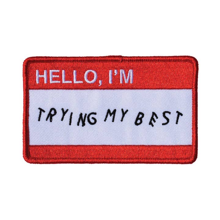 Retrograde Supply Co. - Wholesale Patch - Trying My Best (Iron-On Patch)
