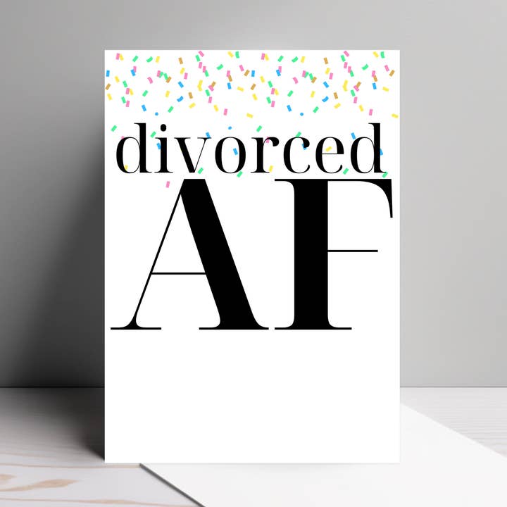 Divorced AF | Funny Celebration Card for wholesale by By Megan