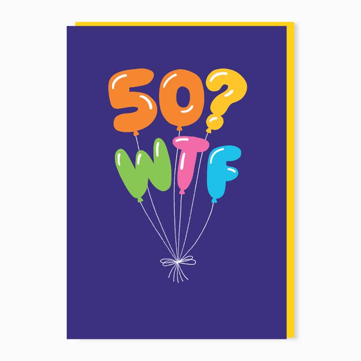 Funny 50th birthday card for wholesale by Stoats & Weasels