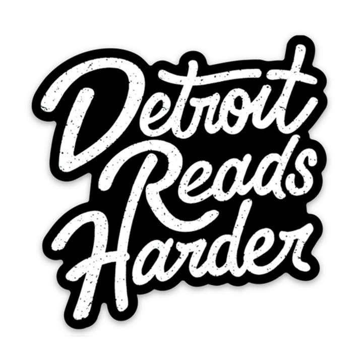Fables & Tales Co. - Wholesale Sticker - Detroit Reads Harder Sticker