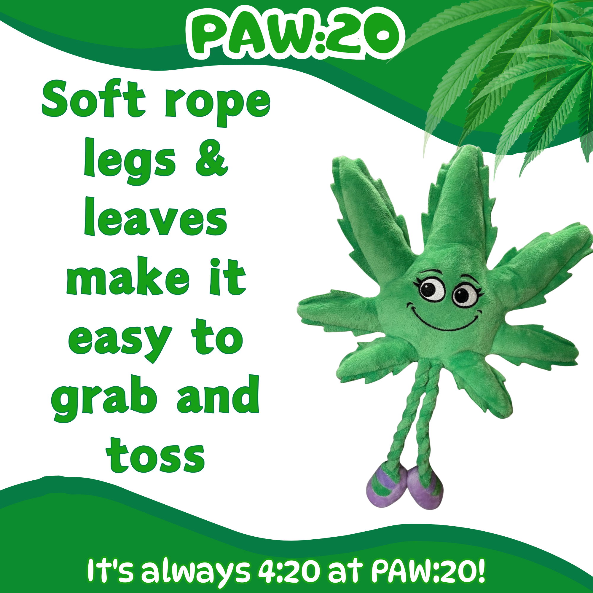 PAW:20 - Wholesale Pet Squeaky Toy - Dog - Mary Jane the Marijuana Leaf, 420 Dog Toy & Shelf-Sitter1