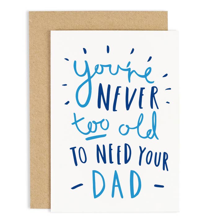 Never Too Old Father's Day Card for Dad for wholesale by Old English Company