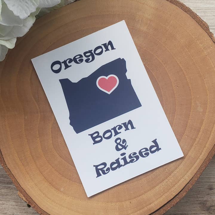 Oregon Born and Raised sticker for wholesale by Gone Rogue Boutique