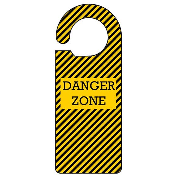Danger Zone Door Hanger for wholesale by Draw UK