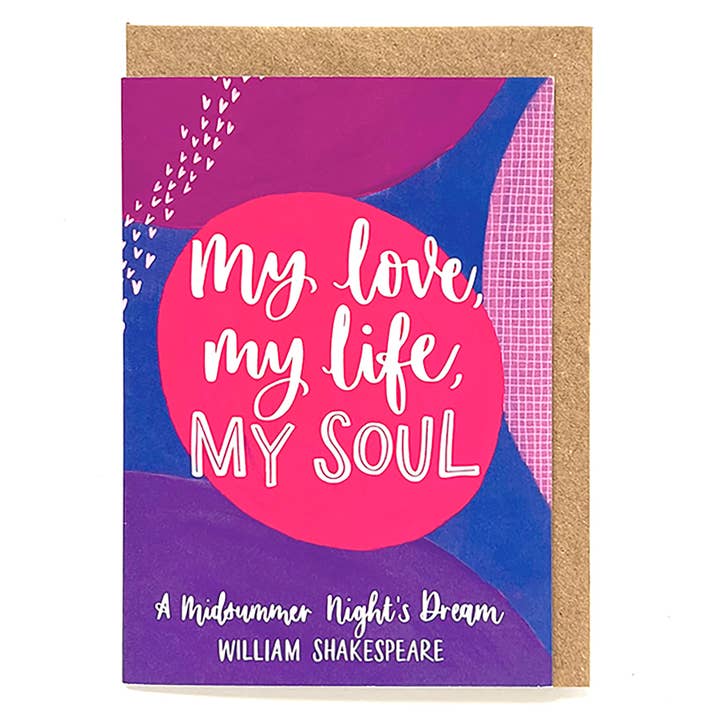 Shakespeare quote Valentine's/Love card: My love, my life... for wholesale by Now Then, Sunshine!