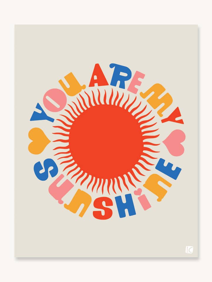 Impression d'art - Tu es mon rayon de soleil - Saint-Valentin 2026 pour la vente par Lisa Congdon Art & Illustration