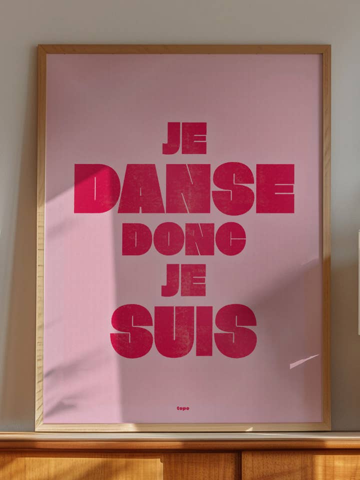 Je danse donc je suis | Affiche typographique pour la vente par Studio Topo