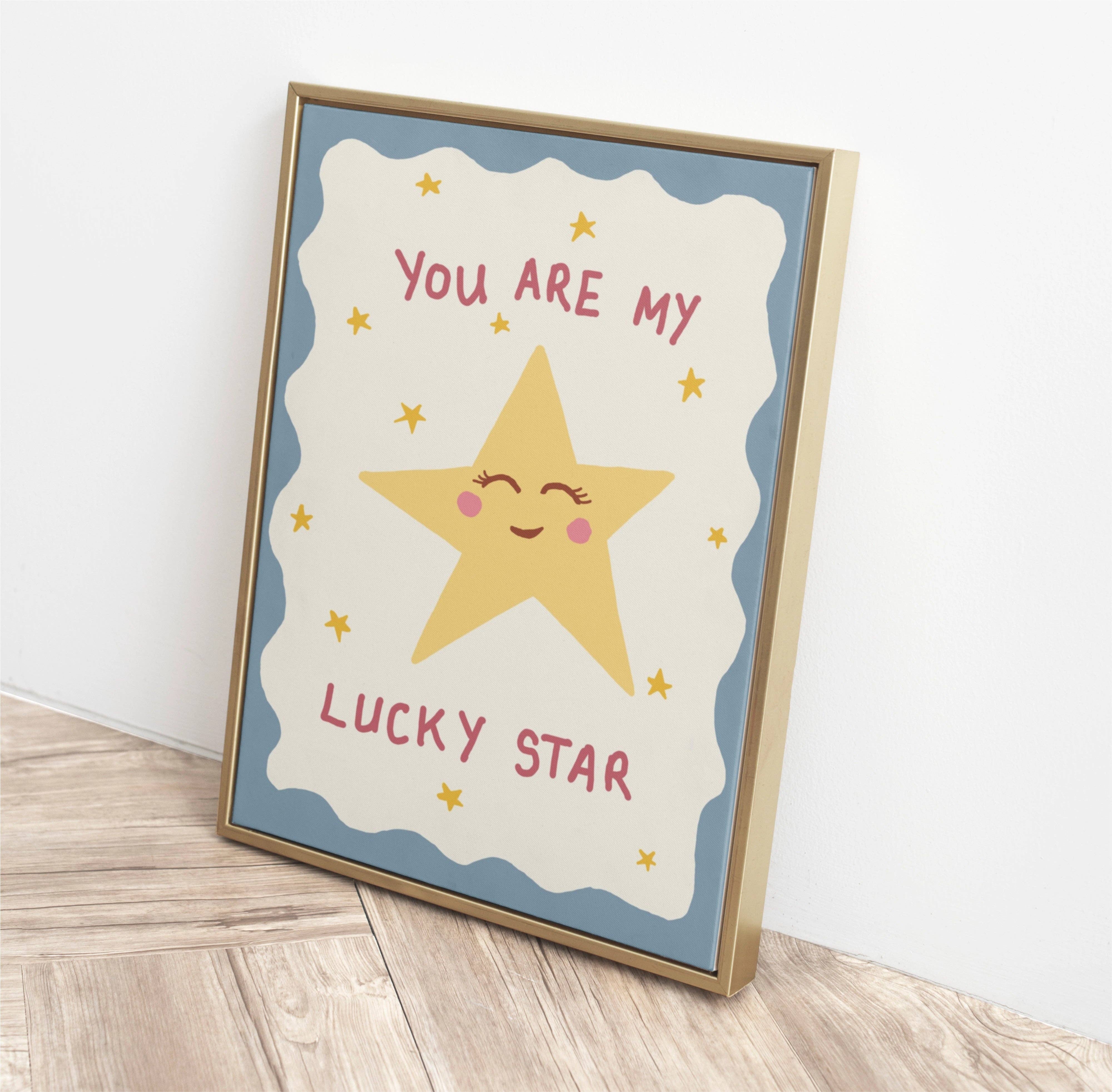 Lyonette – wholesale Art print – You are my Lucky Star Print