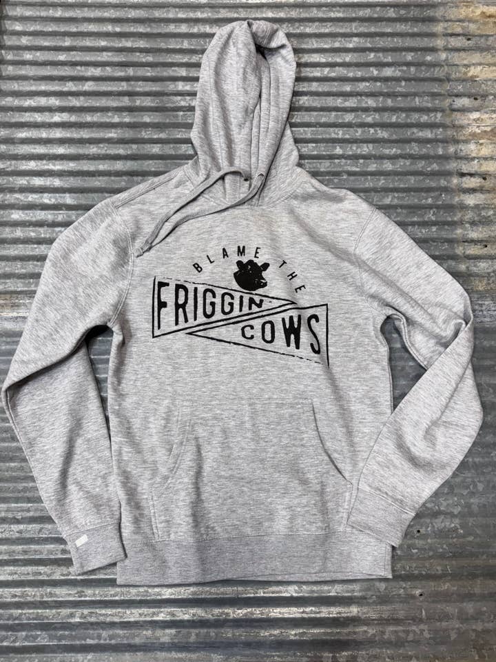 Friggin Cows - Western Hoodie for wholesale by Diamond Horseshoe Trading Co