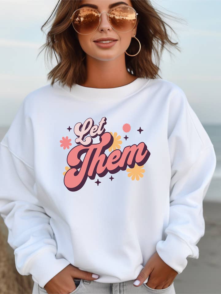 Ink + Thread – Großhandel Sweatshirt mit Grafikdruck – Damen – Let Them Sweatshirt mit Rundhalsausschnitt