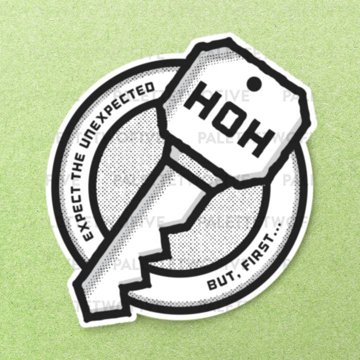 Palette Two Five - Wholesale Sticker - HOH Big Brother Key Sticker, Expect The Unexpected 2.78x3"0